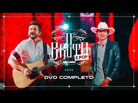 Jads e Jadson - O Bruto é Pop (DVD Completo)
