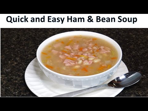 Quick and Easy HAM AND BEAN SOUP - Crock Pot or Stove Top - So Delicious