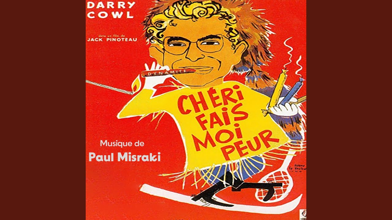 Chéri fais-moi peur (From "Chéri fais-moi peur")