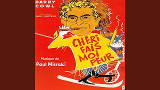 Chéri fais-moi peur (From "Chéri fais-moi peur")