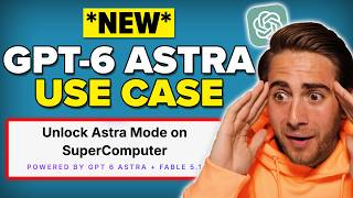ChatGPT-6 Astra’s New Use Case is INSANE (MIND BLOWING RESULTS)