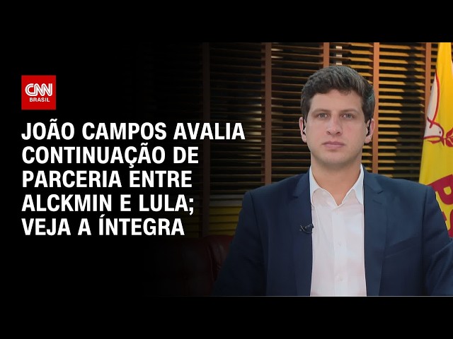João Campos avalia aliança de Alckmin como vice de Lula: "será decisiva mais uma vez" | HORA H