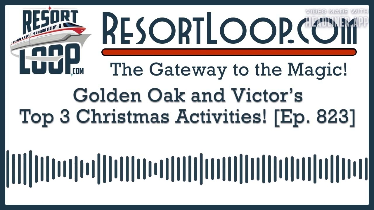Golden Oak and Victor's Top 3 Christmas Activities! [Ep. 823]