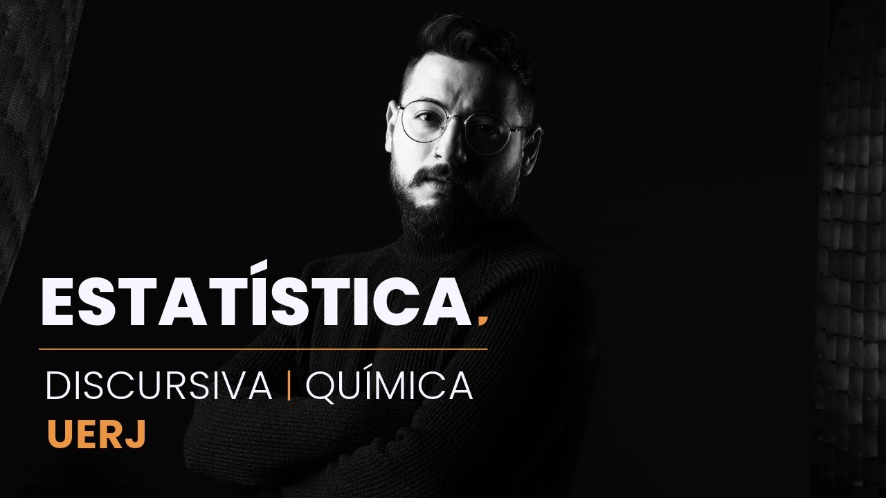 UERJ | ESTATÍSTICA | DISCURSIVA DE QUÍMICA | Live #097