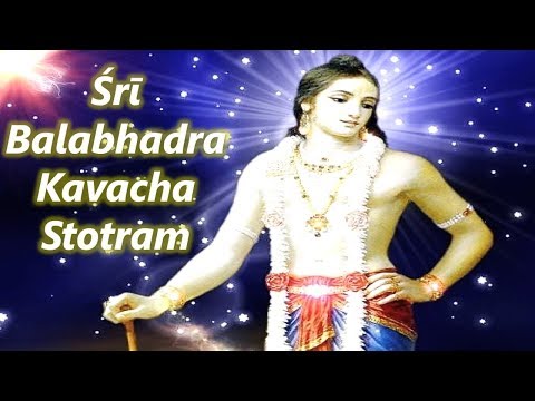 Sri Balabhadra Kavacha Stotram | Garga Samhita | Balarama Kavacham |