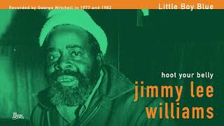 Jimmy Lee Williams - Little Boy Blue (Official Audio)