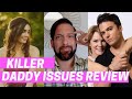 Killer Daddy Issues 2020 Lifetime Movie Review TV Recap