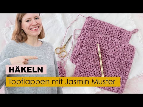 Topflappen mit Jasmin Muster häkeln