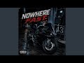 Nowhere Fast (feat. Rittz)