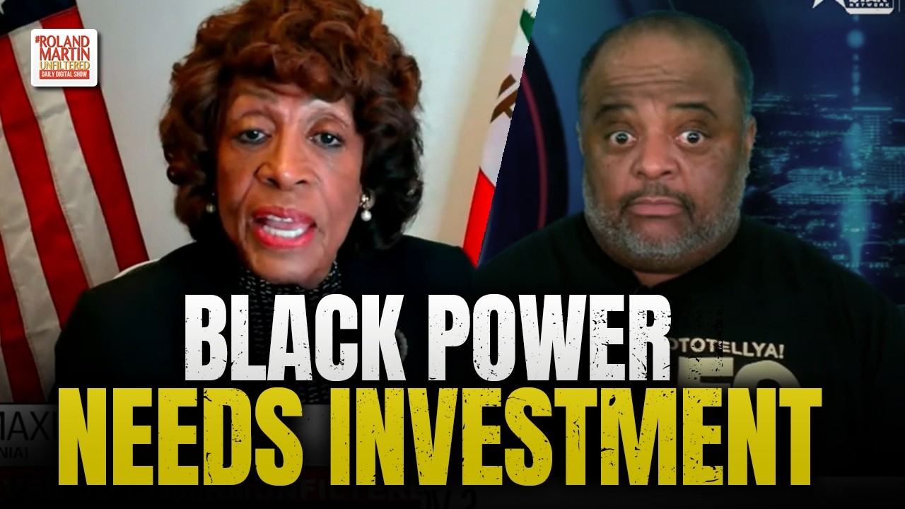 Maxine Waters Says Black Political Power Needs Money On The Ground, Not More Praise