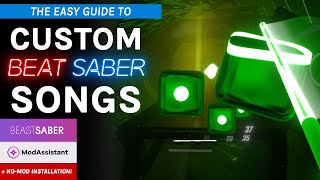 Beat Saber Custom Songs PC Tutorial - EASY install