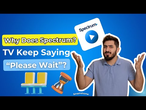 Spectrum Please Wait