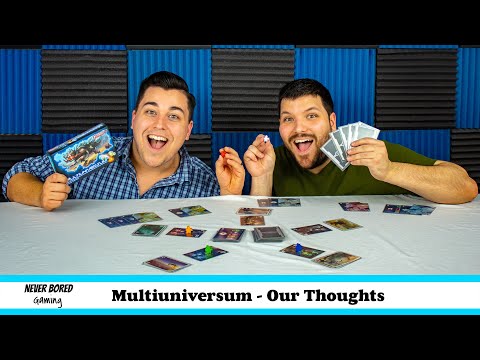 Never Bored Gaming - Our Thoughts (Multiuniversum)