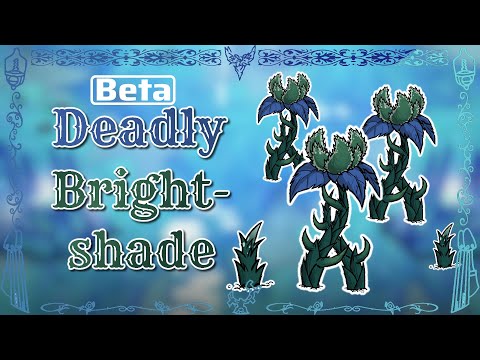 New Deadly Brightshade | How To Kill Them (Klei keeps change its HP in beta but it doesn't matter)