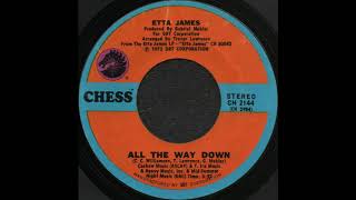 ALL THE WAY DOWN / ETTA JAMES [CHESS CH 2144]