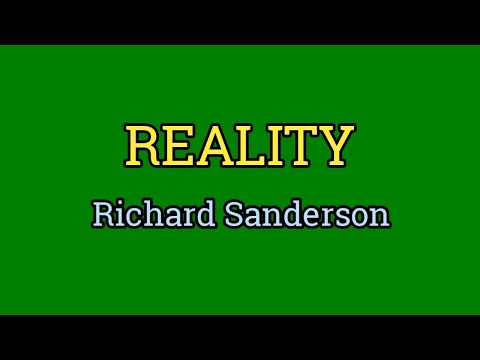 Reality - Richard Sanderson (Lyrics Video)