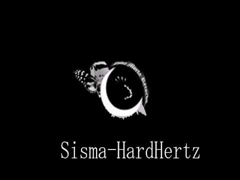 Sisma - HardHertz