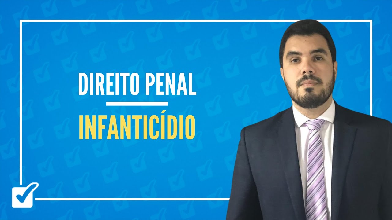 07.01.03. Aula de Infanticídio (Direito Penal)