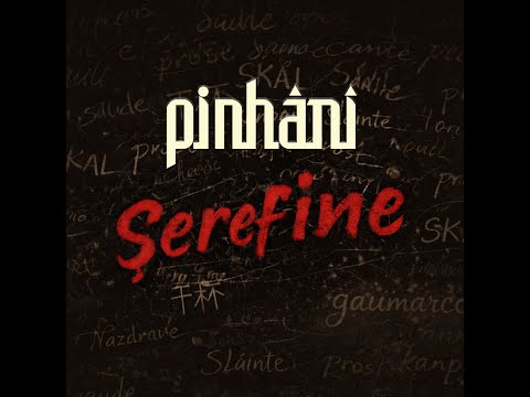 Şerefine - Pinhani