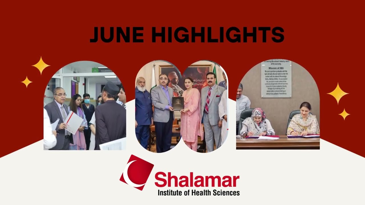 Shalamar Hospital | June Highlights | Achievements