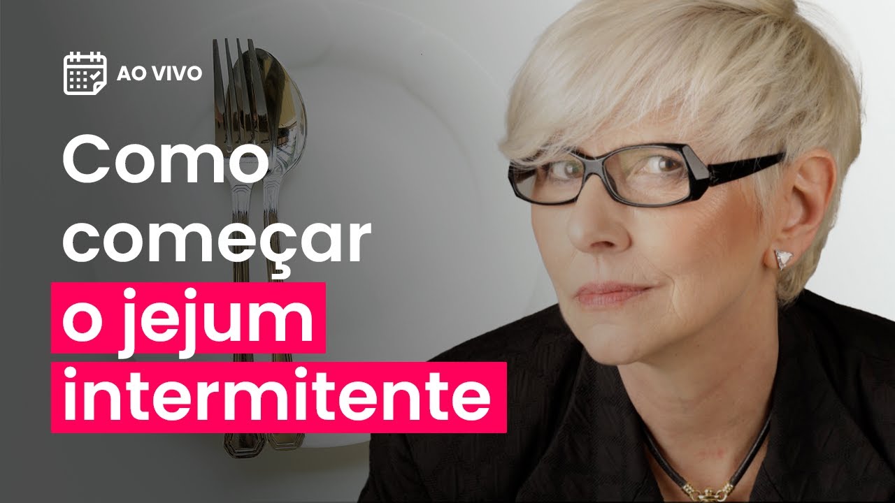 Tudo que você precisa saber sobre jejum intermitente e seus benefícios