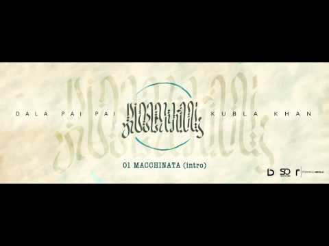 Video thumbnail for Macchinata (Intro)