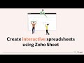 How to create interactive spreadsheets using Zoho Sheet