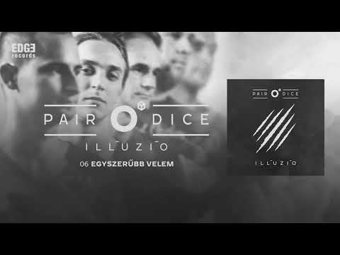 Pair o' Dice - Egyszerűbb velem (Hivatalos szöveges video / Official lyrics video)
