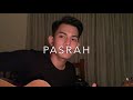 Pasrah - Damia (Cover By Faez Zein)