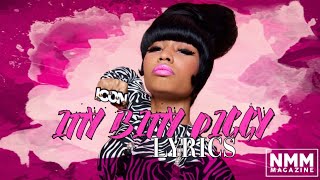 Nicki Minaj - Itty Bitty Piggy (Lyrics)