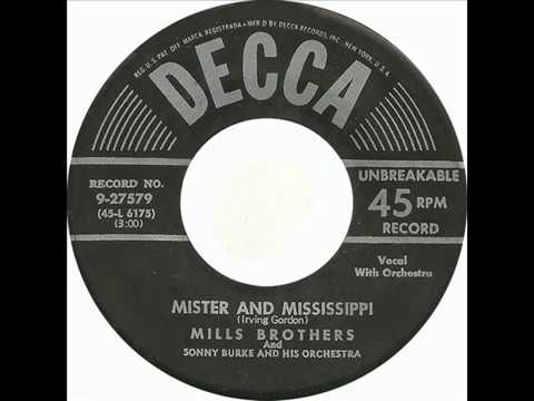 Mills Brothers - Mister And Mississippi / Wonderful, Wasn't It (Decca 27579) 1951