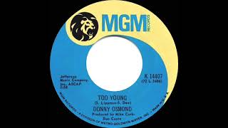 1972 HITS ARCHIVE: Too Young - Donny Osmond (mono 45)