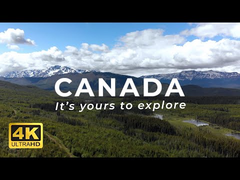 Canada - It's Yours to Explore - 4K Scenic Aerial Tour