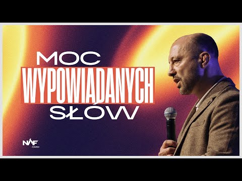 Moc wypowiadanych słów | Piotr Dudek | NOF Church