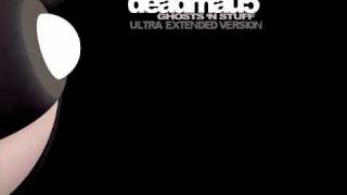 Deadmau5 - Ghosts N Stuff (Ultra Extended Mix)
