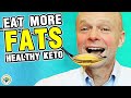 How To Eat More Fat With Healthy Keto High Fat Foods Increase Fat