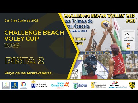 CANAL 4 - VÓLEY PLAYA - BEACH VOLLEY CUP 2023 - PISTA 2