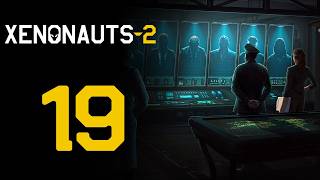 Снова в строю 👽 Прохождение Xenonauts 2 #19