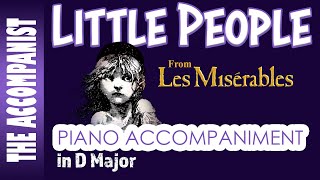 Little People (Les Misérables) | Piano Accompaniment in D [Karaoke Lyrics in CC]
