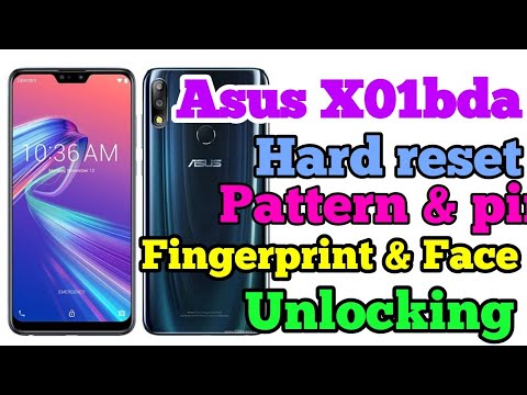 Asus x01bda hard reset  Asus zenfone max m2 pro hard reset pattern unlock pin & fingerprint unlock