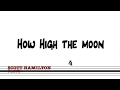 Scott Plays : How High The Moon (solo transcription)