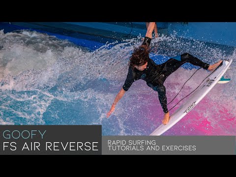 FS Air Reverse Goofy - Rapid Surf Tutorial - Joshi Holy