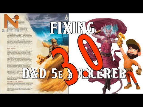Fixing the D&D 5e Sorcerer 3.0 | Nerd Immersion