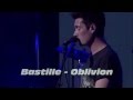 Bastille - Oblivion 