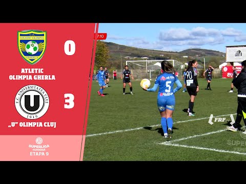 SuperLiga Feminină, Etapa 9: Atletic Olimpia Gherla - „U” Olimpia Cluj 0-3, 19.10.2025