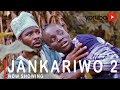 Jankariwo 2 Latest Yoruba Movie 2021 Drama Starring Bukunmi Oluwasina| Odunlade Adekola | Woli Arole