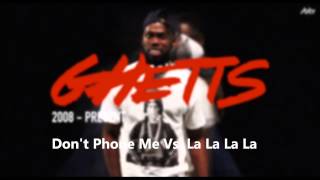 Ghetts & Brutal VS. TC4- Don't Phone Me VS. LaLaLaLa (Mr. Charisma's Mash Up)