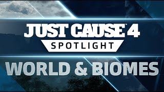 Just Cause 4 SPOTLIGHT: World and Biomes