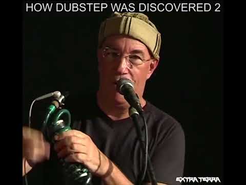 How Dubstep was Discovered 2 !!! [Extra Terra Music] [EKM.CO]