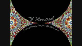 Of Montreal - Gronlandic Edit